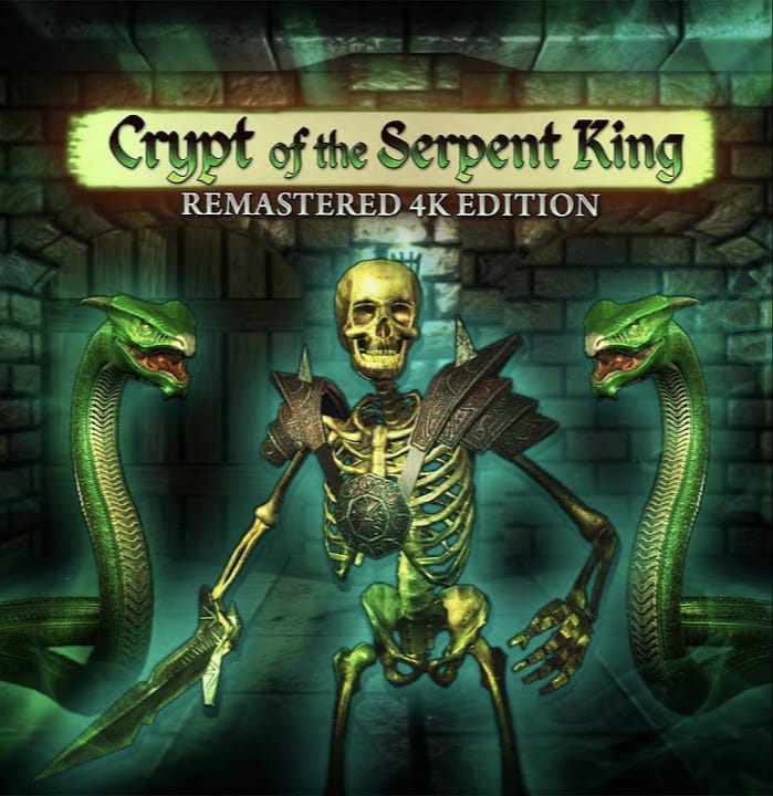 Crypt of the Serpent King Remastered 4K